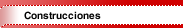 Construcciones