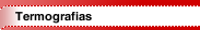 Termografias
